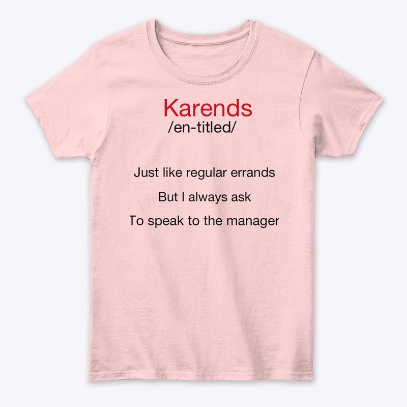Nobody cares, Karen.