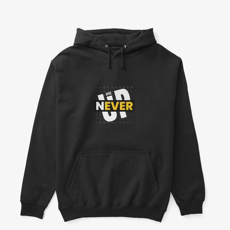 Never Give up T Shirts 