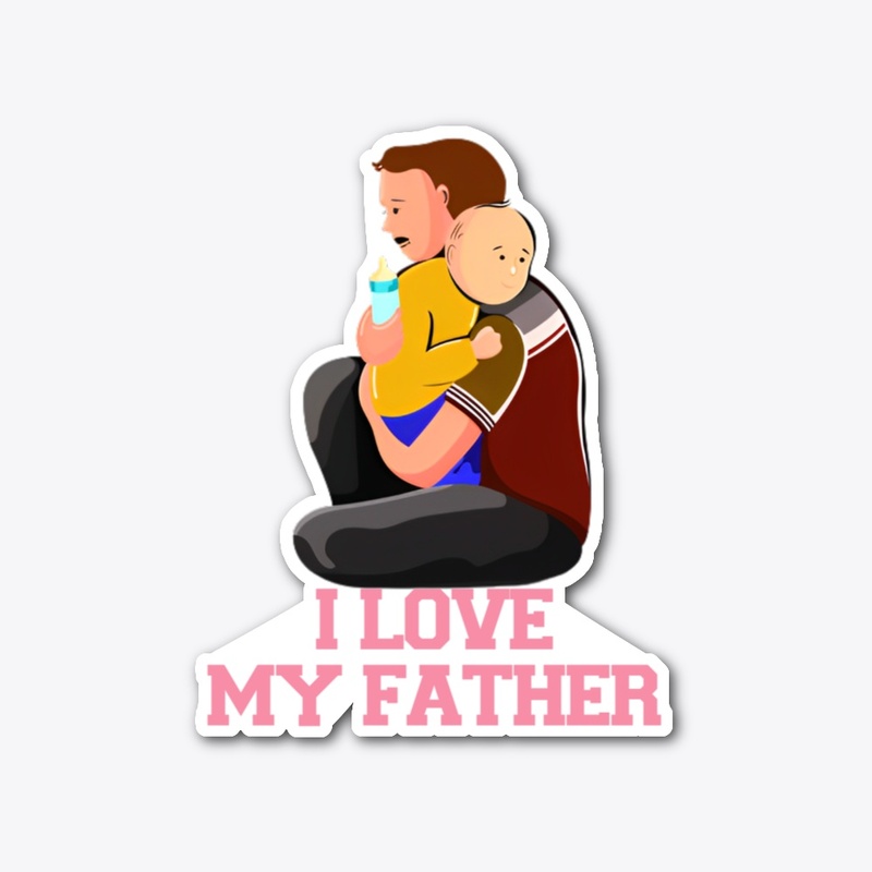 I Love My Father Designs