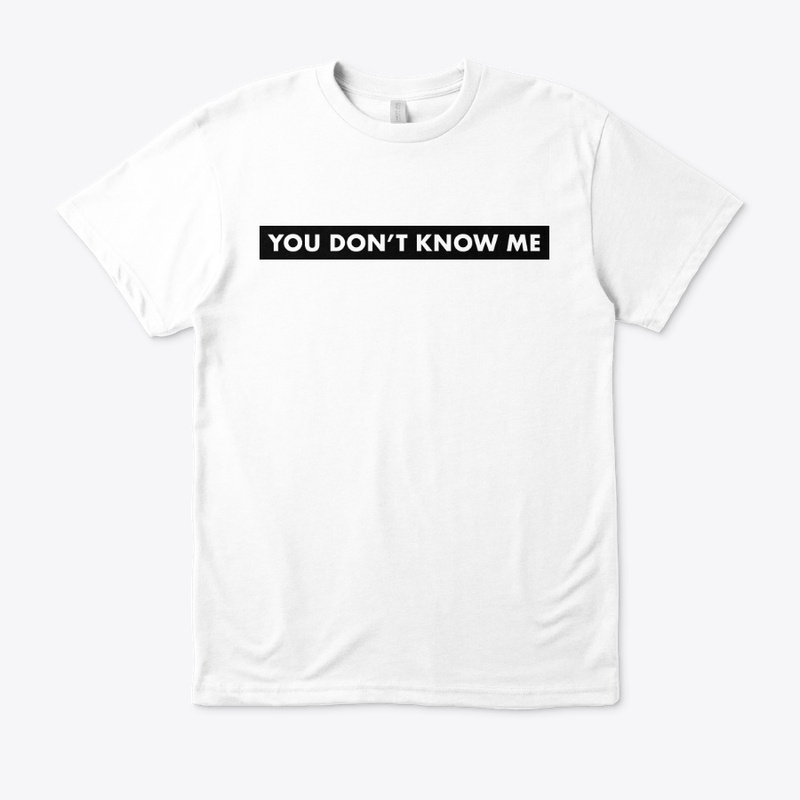 You Don't Know Me - Block