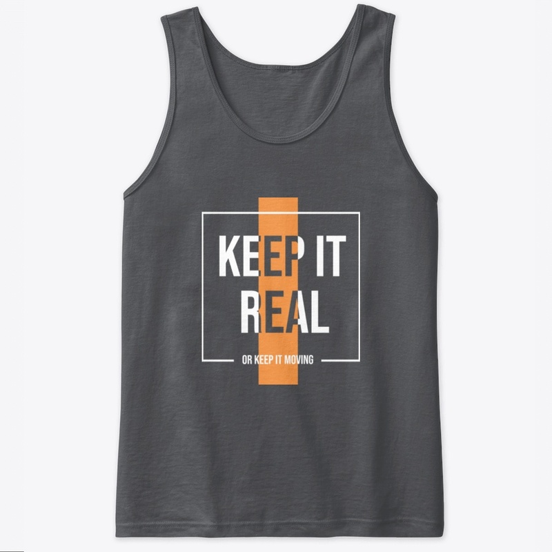 Keep It Real