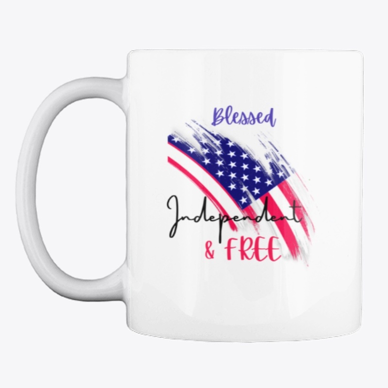 Blessed to be Independent &amp; Free