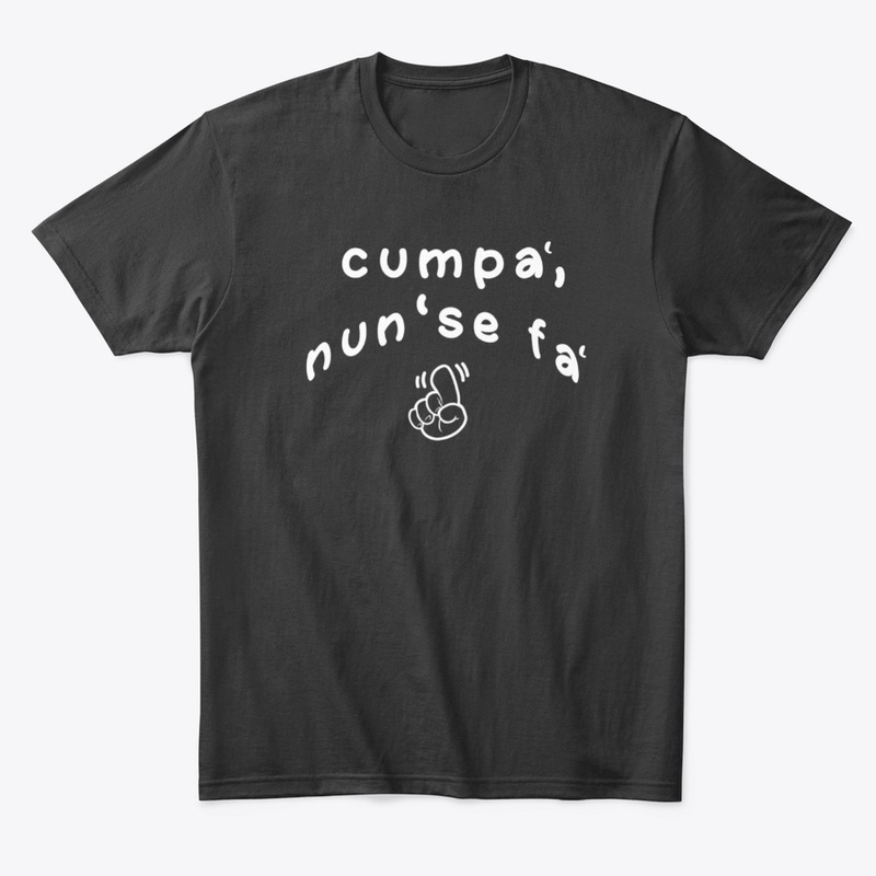 Cumpa' - italian saying