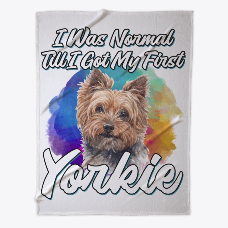 Funny Yorkie Lover Gift, Normal Till