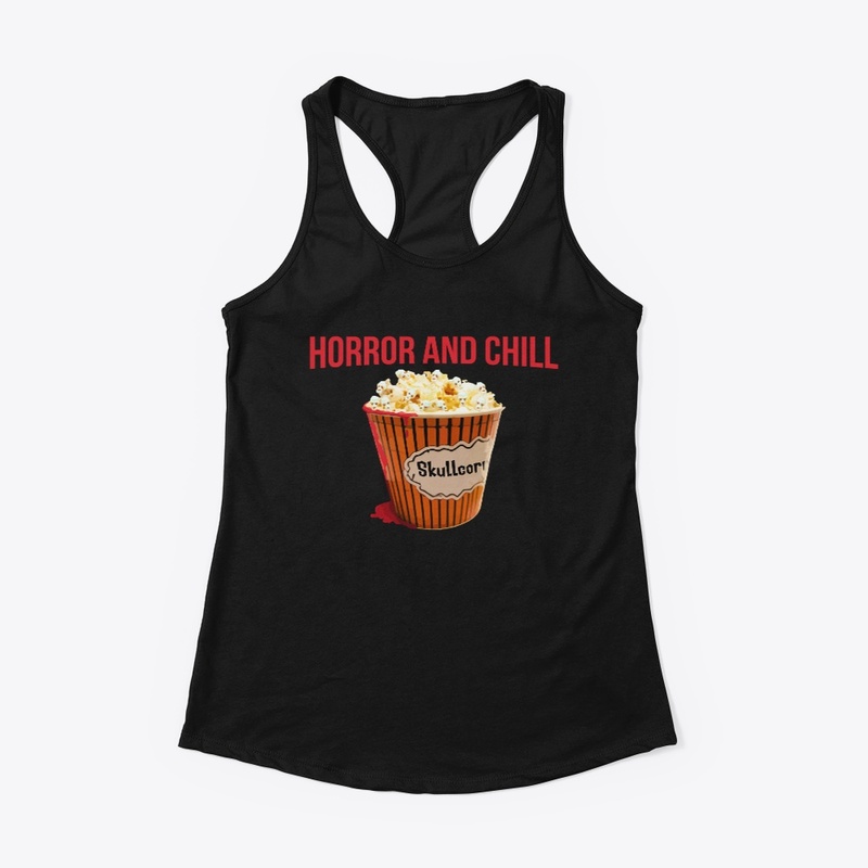 Horror and Chill