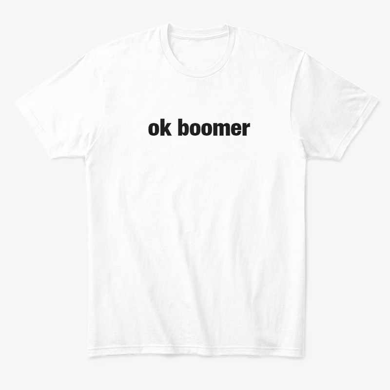 The Official ok boomer Store