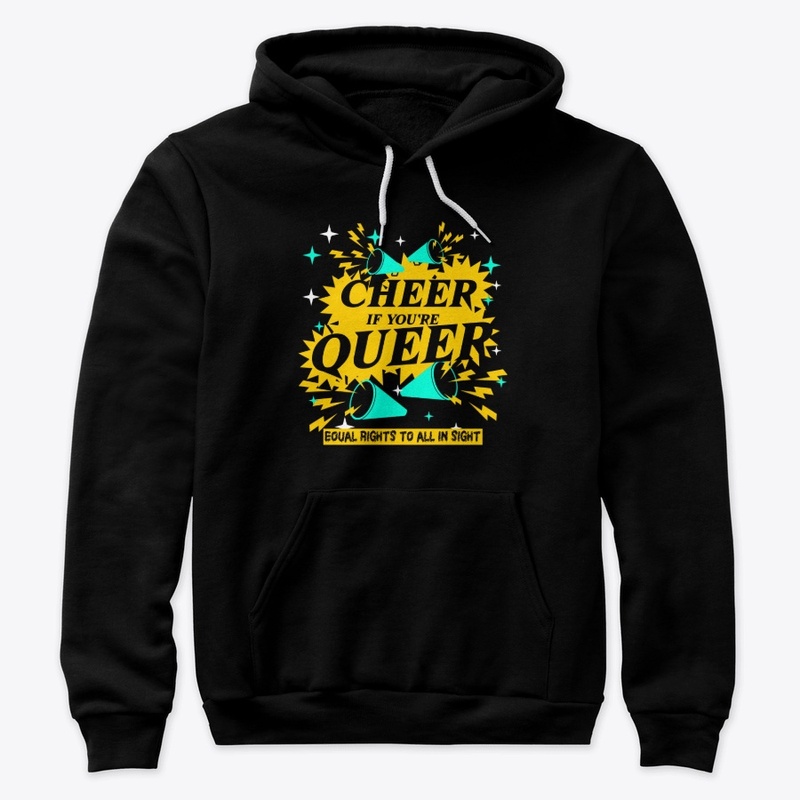 Cheer If You're Queer Tee
