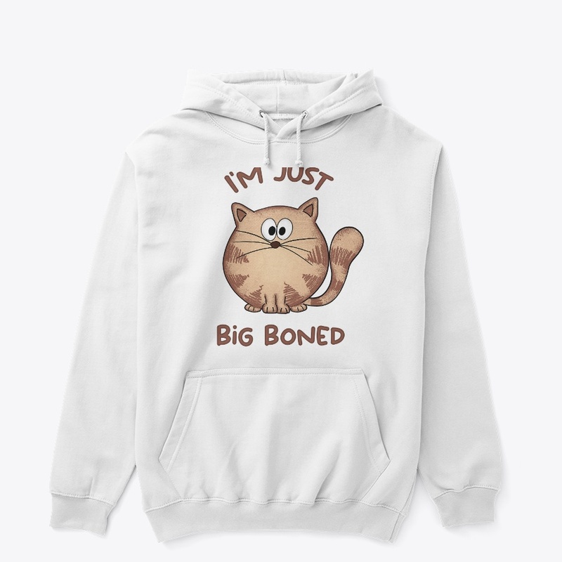 I'm not fat I'm just big boned, cute cat
