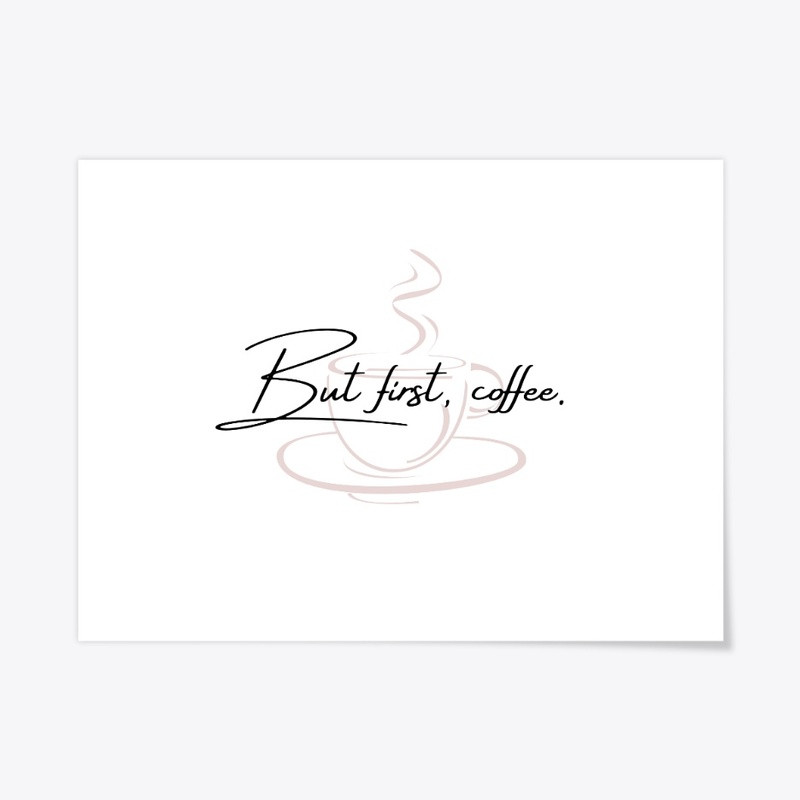 But first, coffee