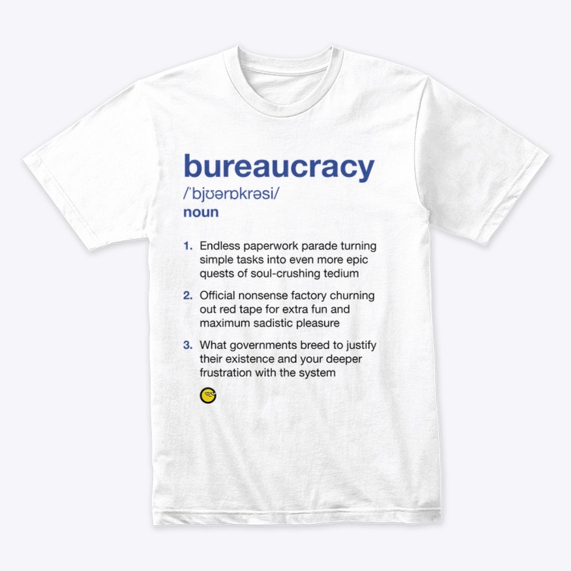 Bureaucracy
