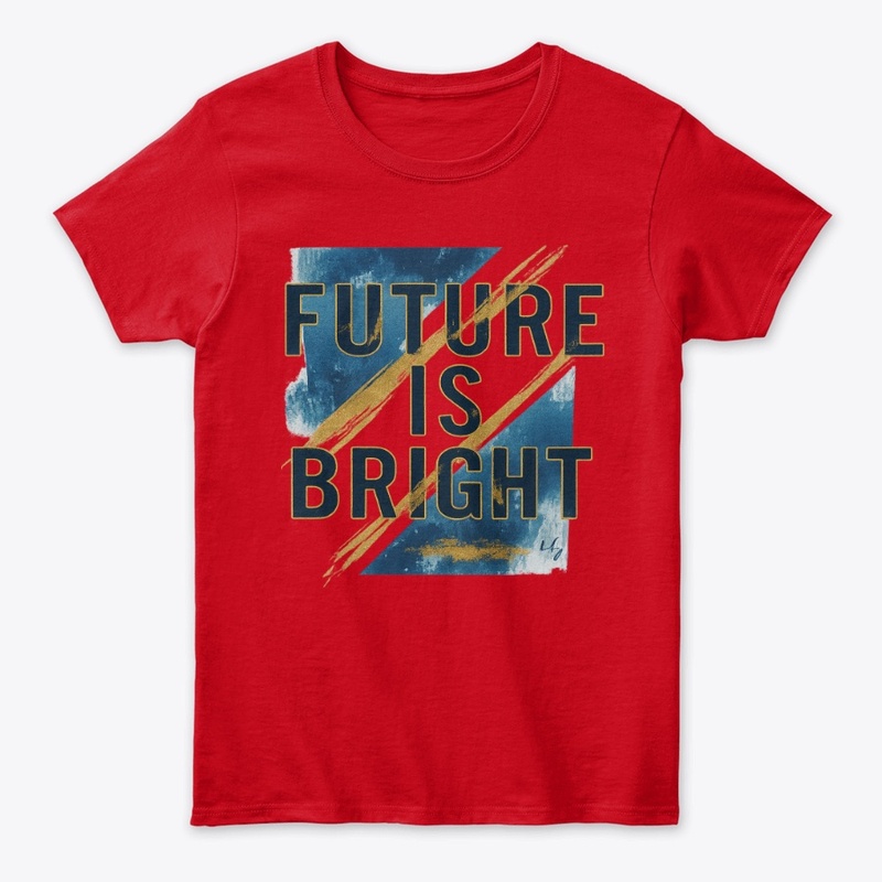 Future is Bright