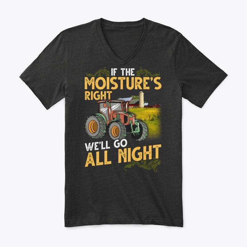 Funny Farmer Gift - We'll Go All Night