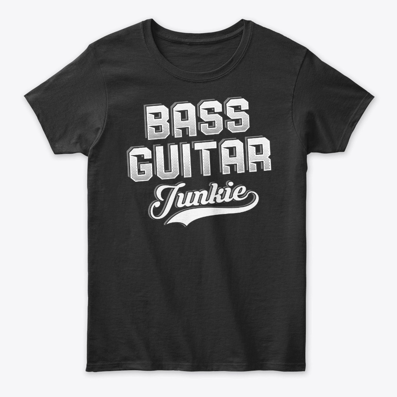 Funny Bass Guitar Lover Gift Junkie