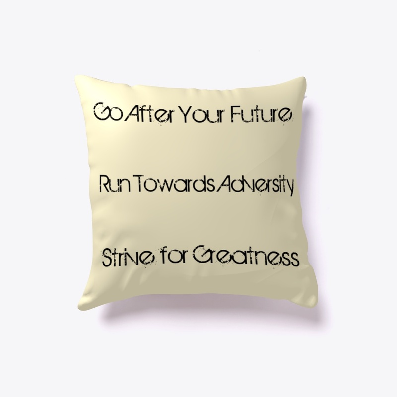 Go After Your Future 