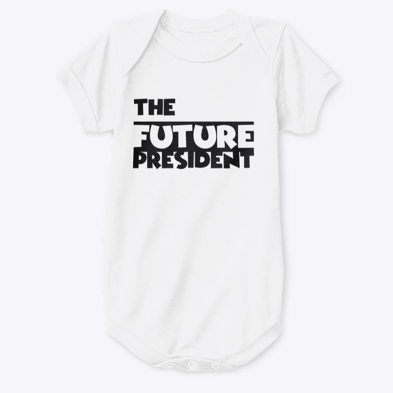 THE FUTURE PRESIDENT