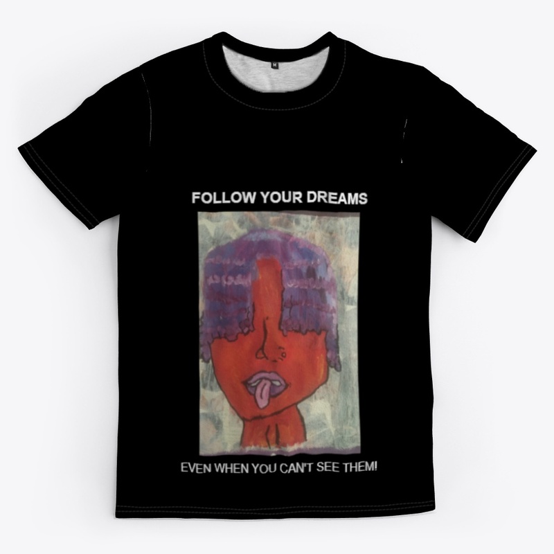 Follow Your Dreams