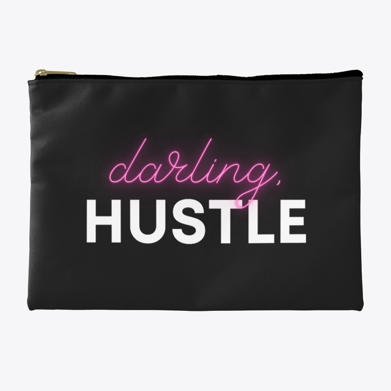 Darling, Hustle