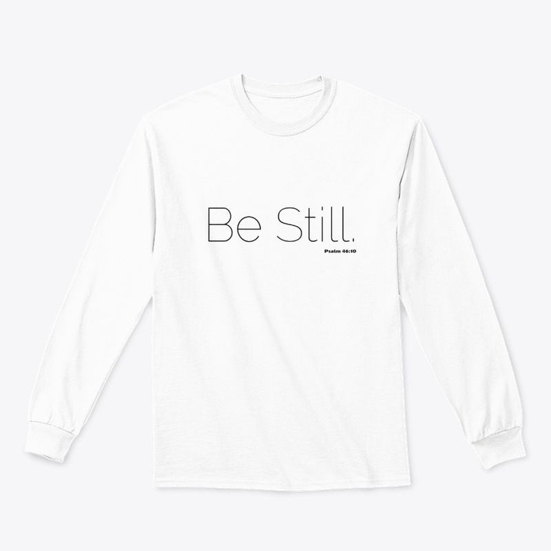 Be Still