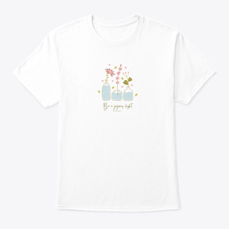 'Be a joyous light' Minimalist Design