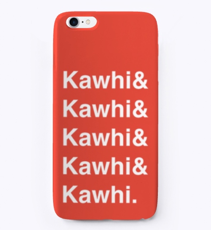 &amp; Kawhi