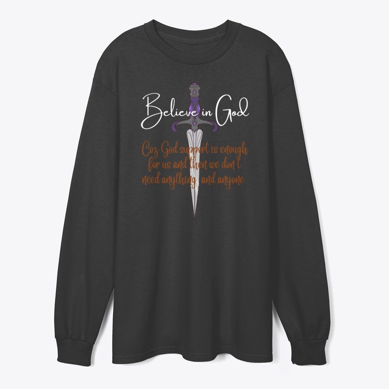 BELIEVE IN GOD (tees,hoodies,mug)