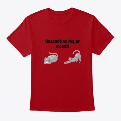 Quarantine Mood Designs Deep Red Kaos Front