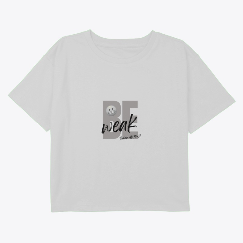 Be Weak (Gry-Blk)
