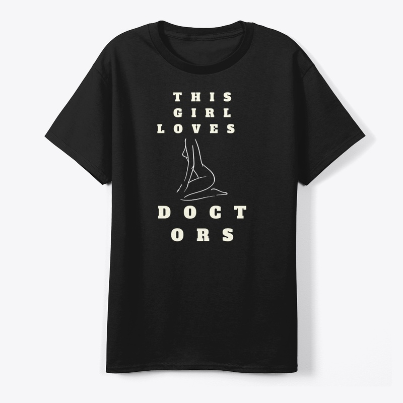 This Girl Loves Doctors T-Shirt