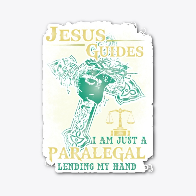 Jesus Guides Paralegal Shirt 