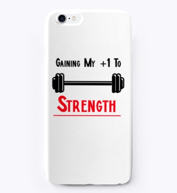 Gaining My +1 Strength 