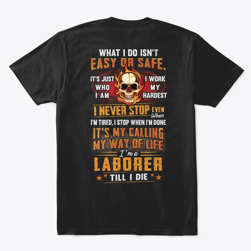 Laborer Way Of Life Hoodie 