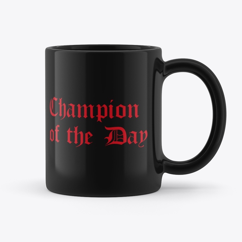 Champion of the Day