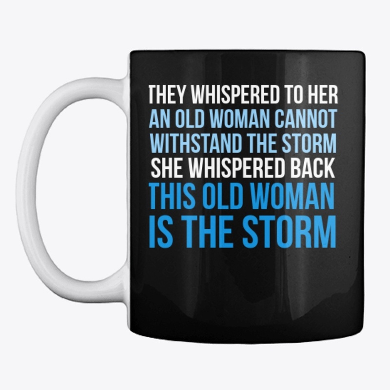 This Old Woman IS The Storm