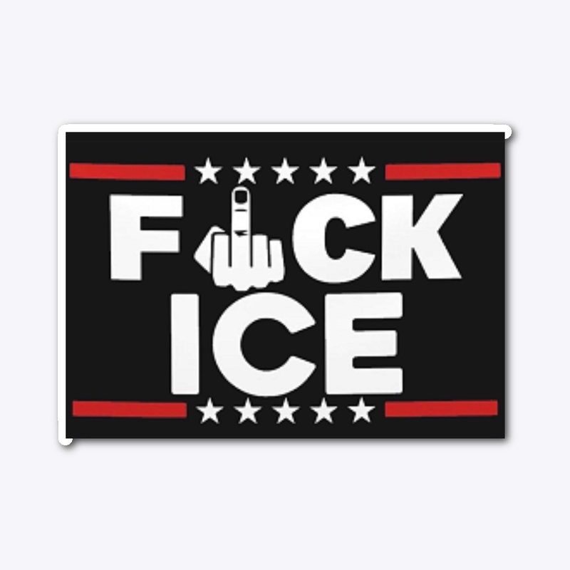 Fuck ice