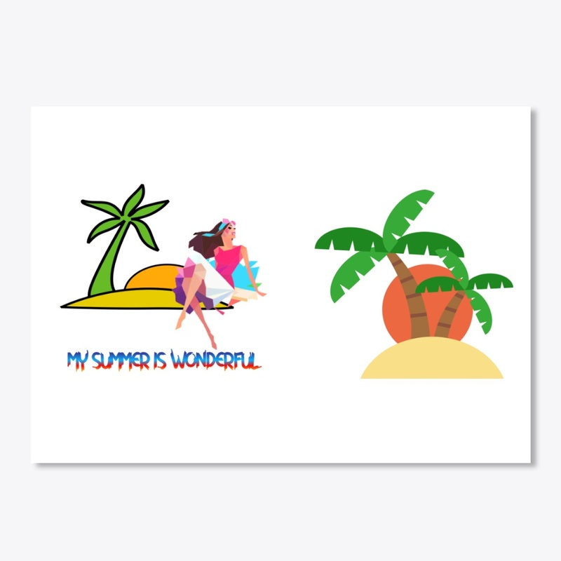 My summer is wonderful