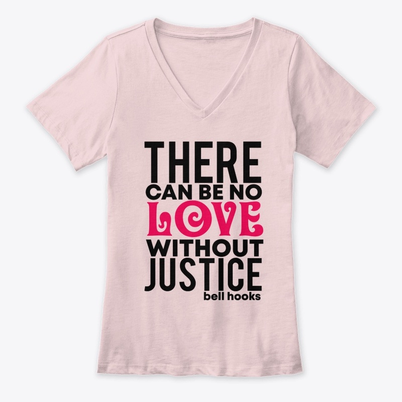 No Love Without Justice