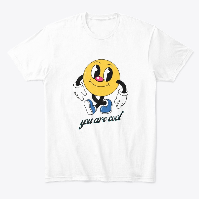 You are cool