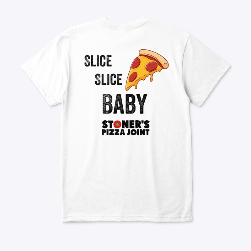 Stoner’s Pizza ‘Slice,Slice,Baby’