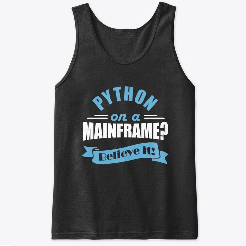 PYTHON  on a MAINFRAME: Believe it!