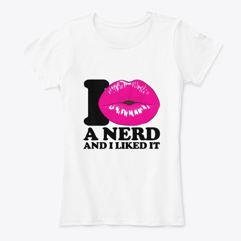 I kissed a nerd and I liked it