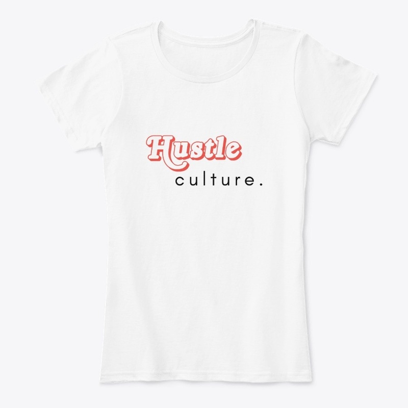 Hustle Culture!