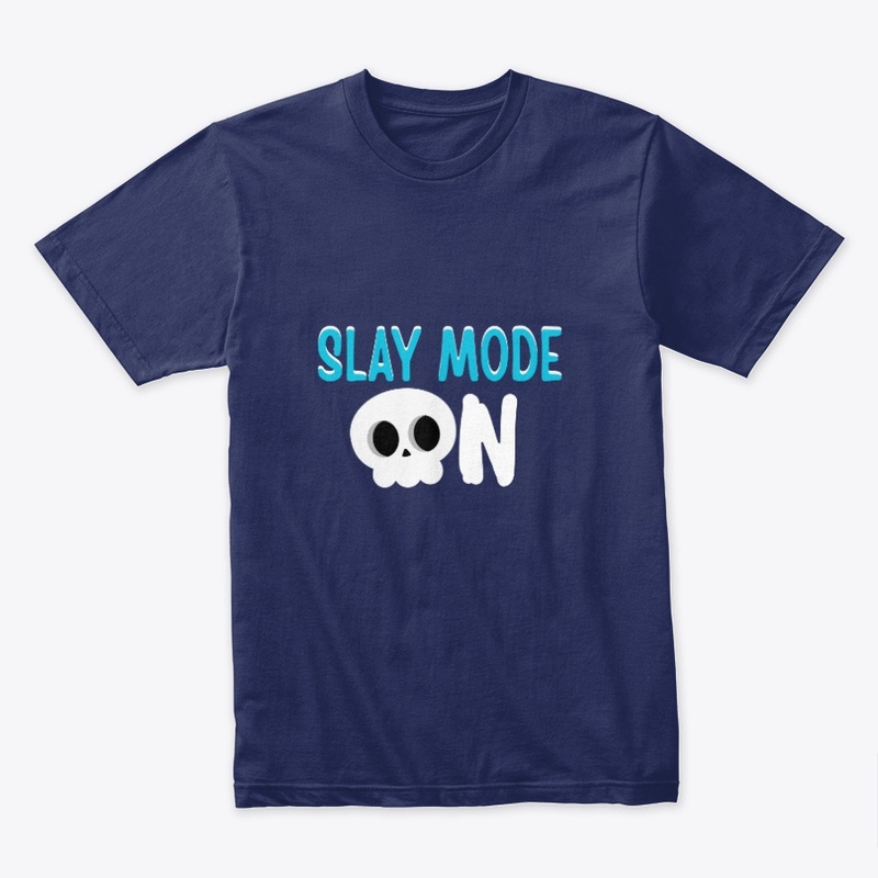 Slay Mode On — Level Up Tee