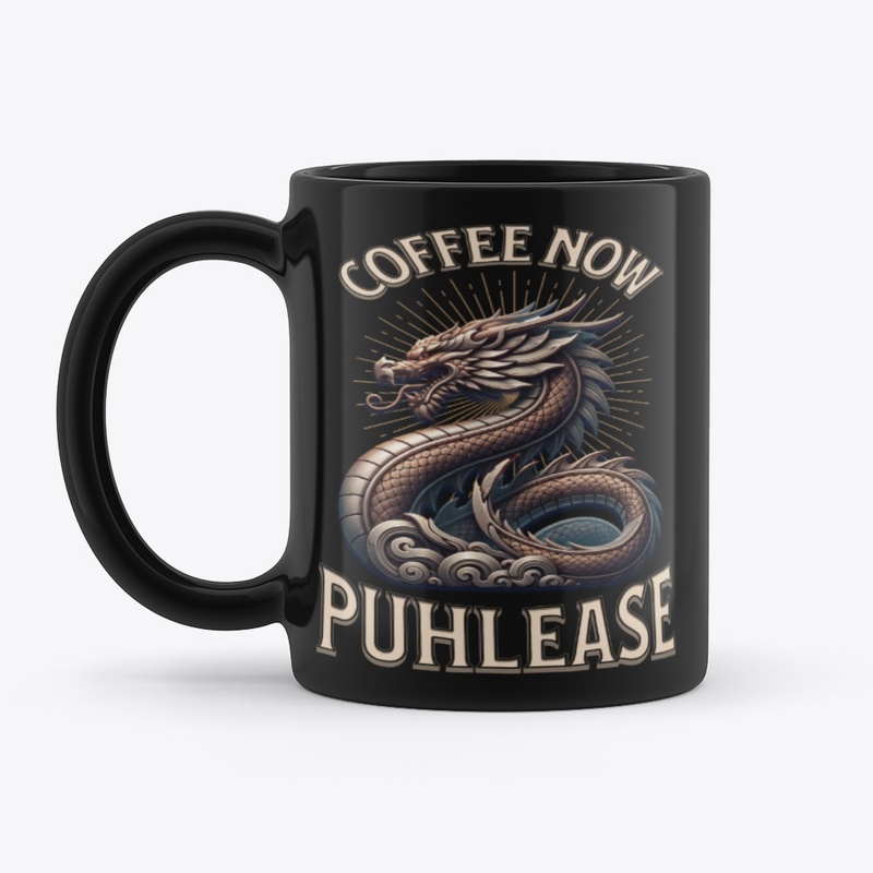 Coffee Now Puhlease!