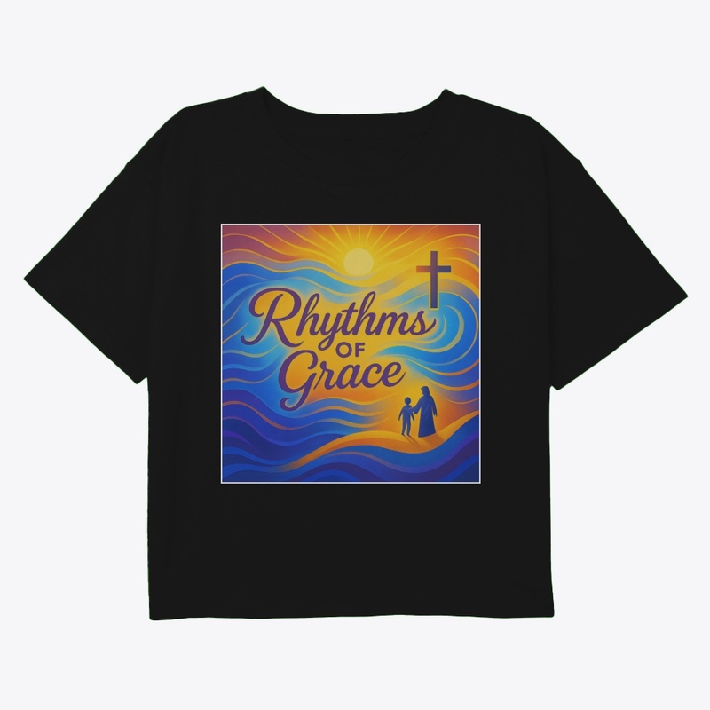 Rhythms of Grace  - Matthew 11:28-30 
