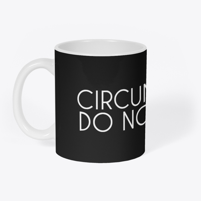 CIRCUMSTANCES DON'T MATTER MERCH