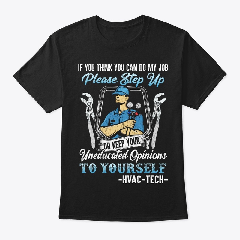 Funny HVAC Tech Gift Do My Job