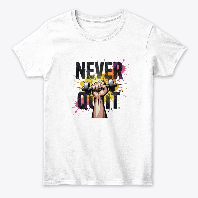 Never Quit – Dynamic Dumbbell T-Shirt