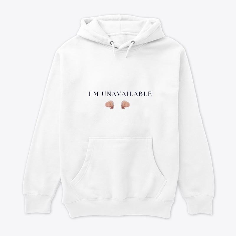 I'M UNAVAILABLE