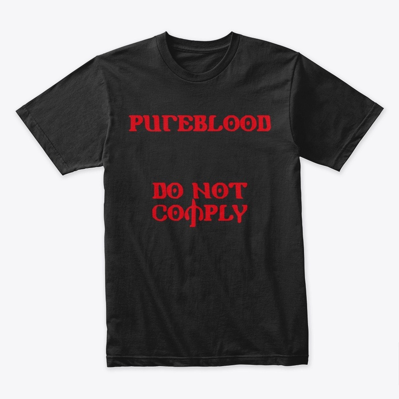 Pureblood comply