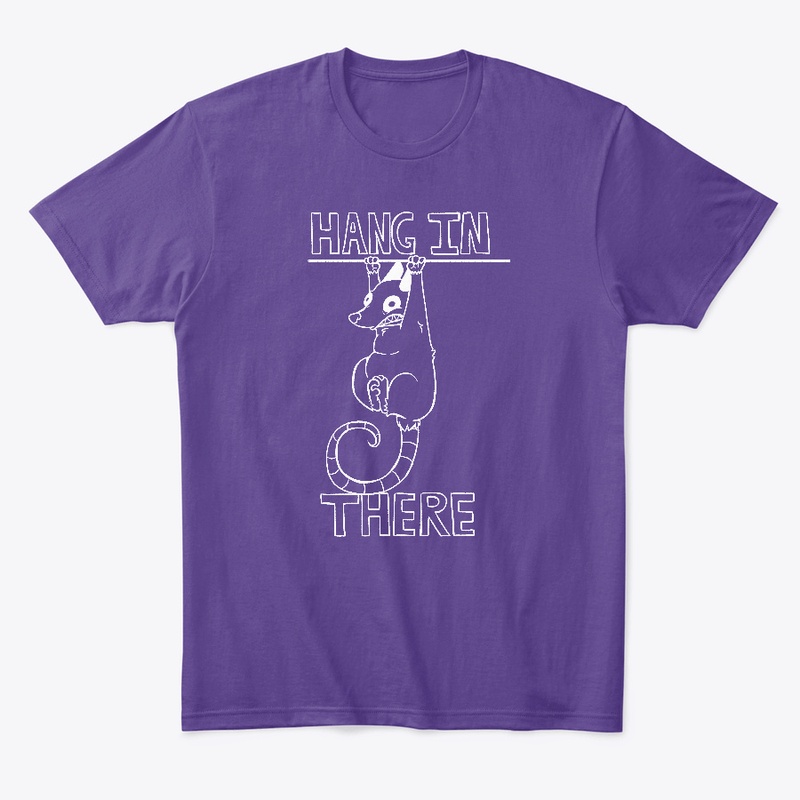 Hang in There